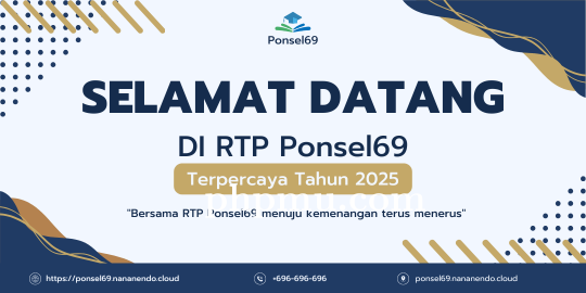 RTP Ponsel69: Join Rtp Terpercaya Gaming Indonesia Tahun 2025
